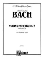 Johann Sebastian Bach: Violin Concerto No. 2 in E Major Product Image