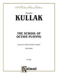 Theodor Kullak: School of Octave Playing, Volume II
