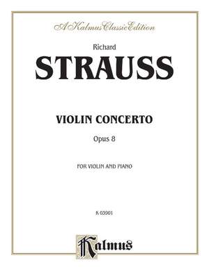 Richard Strauss: Violin Concerto, Op. 8