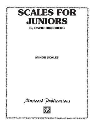 David Hirschberg: Scales for Juniors, Part 2 (Minor)