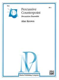Alan Keown: Percussive Counterpoint