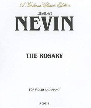 Ethelbert Nevin: The Rosary