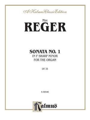 Max Reger: Sonata in F-Sharp Minor, Op. 33