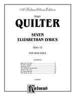 Roger Quilter: Seven Elizabethan Lyrics, Op. 12 Product Image