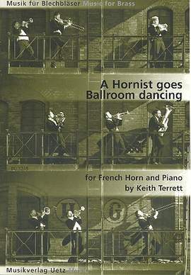 Keith Terrett: A Hornist goes Ballroom Dancing