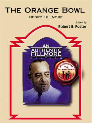 Henry Fillmore: The Orange Bowl