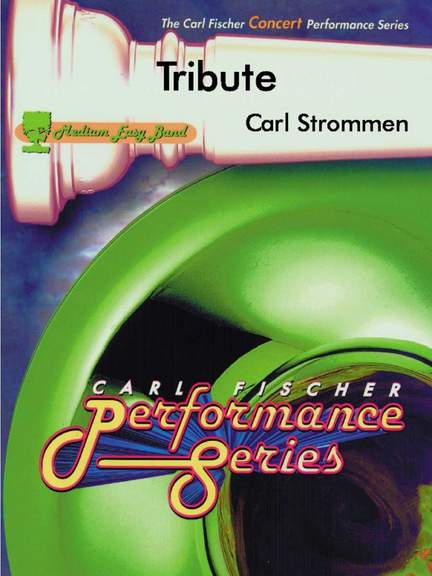 Carl Strommen: Tribute