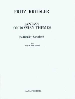 Nikolai Rimsky-Korsakov: Fantasy on Russian Themes
