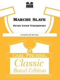 Pyotr Ilyich Tchaikovsky: Marche Slave