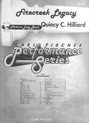 Quincy C. Hilliard: Firecreek Lgacy