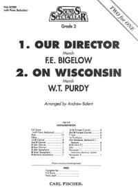 Frederick Ellsworth Bigelow_W.T. Purdy: Our Director/On Wisconsin
