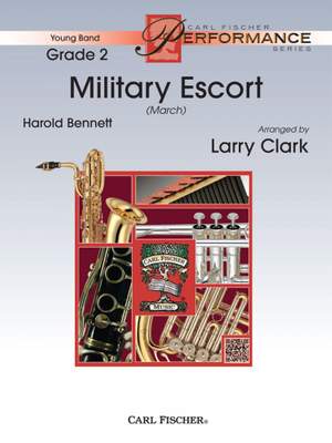 Harold Bennett: Military Escort March