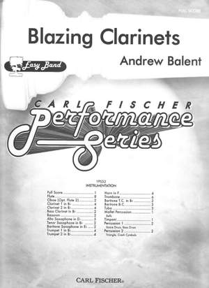 Andrew Balent: Blazing Clarinets