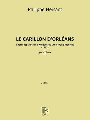 Philippe Hersant: Le Carillon d‘Orléans