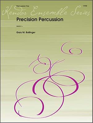 Bolinger: Precision Percussion