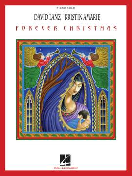 David Lanz_Kristin Amarie: David Lanz & Kristin Amarie - Forever Christmas
