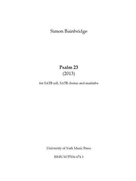Simon Bainbridge: Psalm 23