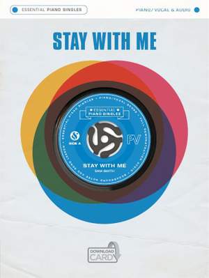 Sam Smith: Essential Piano Singles: Stay With Me