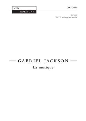 Jackson, Gabriel: La musique