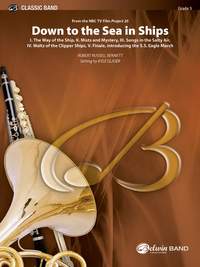 Robert Russell Bennett: Down to the Sea in Ships (from the NBC TV Film Project 20)