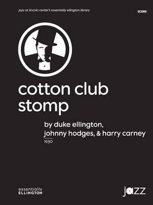 Harry Carney/Duke Ellington/Johnny Hodges: Cotton Club Stomp