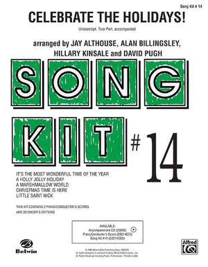 Celebrate the Holidays: Song Kit #14 Unison / 2-Part