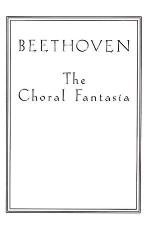 Ludwig van Beethoven: Choral Fantasia