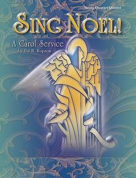Hal H. Hopson: Sing Noel!
