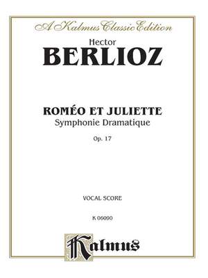 Hector Berlioz: Romeo & Juliet