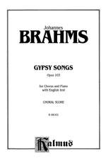 Johannes Brahms: Gypsy Songs, Op. 103 Product Image