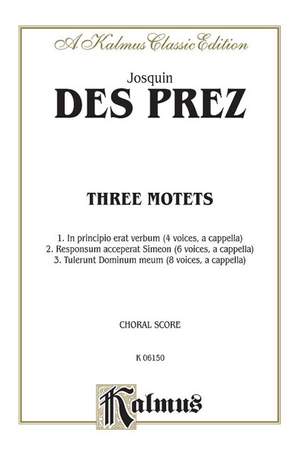 Josquin des Prés: Three Motets
