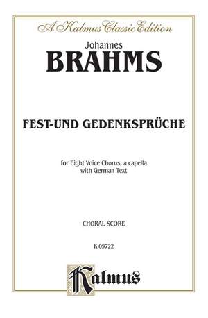 Johannes Brahms: Fest-und Gedenkspruche, Op. 109