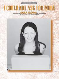 I Could Not Ask for More