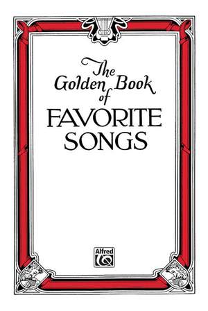 The Golden Book of Favorite Songs (Community Collection)