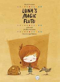 Blaz Pucihar: Luna's Magic Flute
