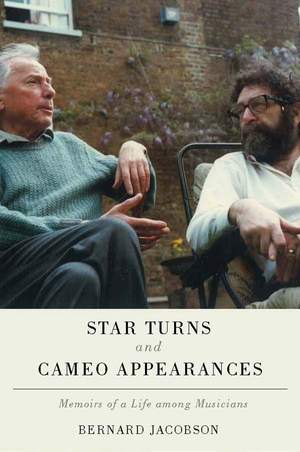 Star Turns and Cameo Appearances: Memoirs of a Life among Musicians