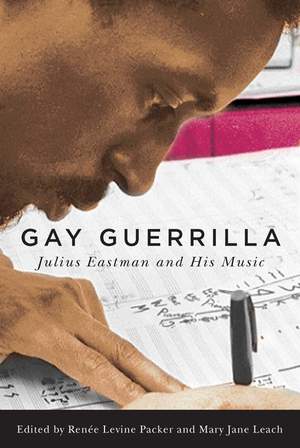 Gay Guerrilla: Julius Eastman and His Music Product Image