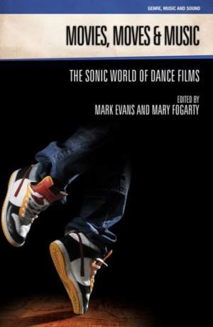 Movies, Moves and Music: The Sonic World of Dance Films