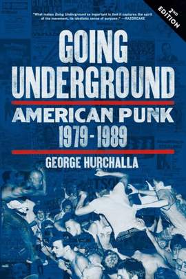 Going Underground: American Punk 1979-1989