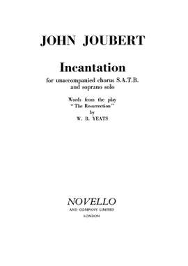 John Joubert: Incantation