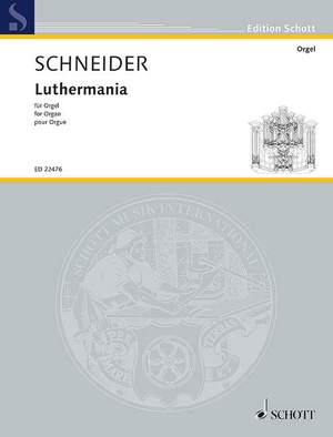 Schneider, E: Luthermania