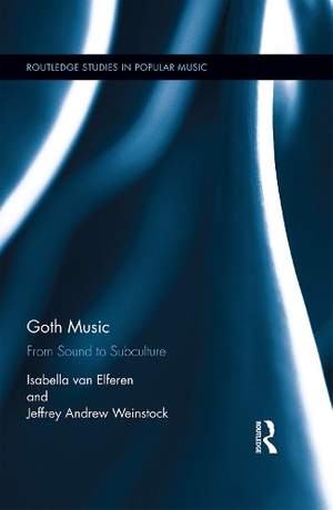 Goth Music: From Sound to Subculture