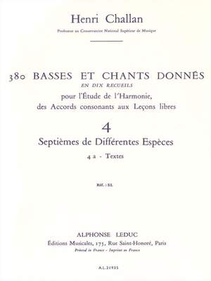 Henri Challan: 380 Basses et Chants Donnés Vol. 4A