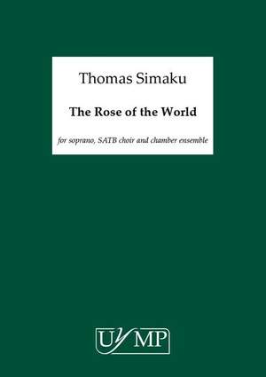Thomas Simaku: The Rose Of The World