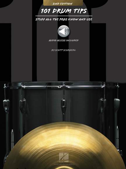 Scott Schroedl: 101 Drum Tips - 2nd Edition