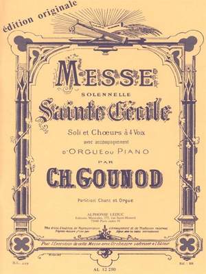 Charles Gounod: Messe Solennelle De Sainte-Cécile