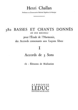 Henri Challan: 380 Basses et Chants Donnés Vol. 1B