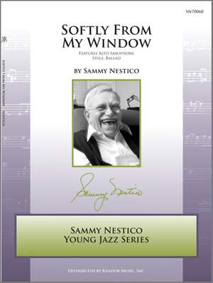 Nestico, S: Softly From My Window