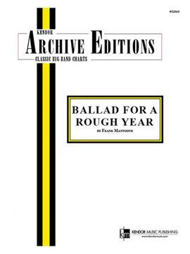 Mantooth, F: Ballad For A Rough Year