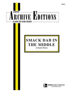 Nestico, S: Smack Dab In The Middle
